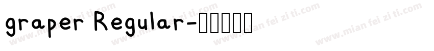 graper Regular字体转换